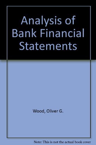 Stock image for Analysis of Bank Financial Statements for sale by Better World Books