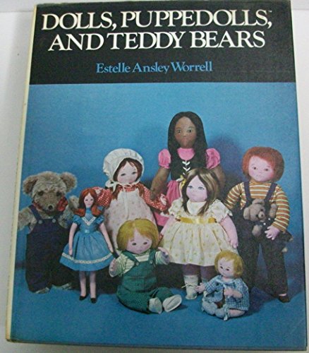 Imagen de archivo de Dolls, Puppedolls, and Teddy Bears a la venta por ThriftBooks-Atlanta