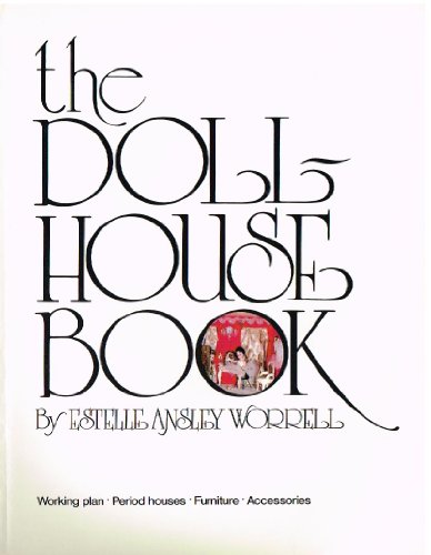 Beispielbild fr The Dollhouse Book zum Verkauf von ThriftBooks-Atlanta