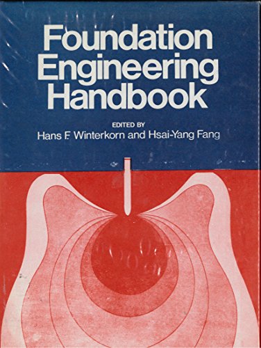 Imagen de archivo de Foundation Engineering Handbook (Miscellaneous/Catalogs) a la venta por Books Unplugged