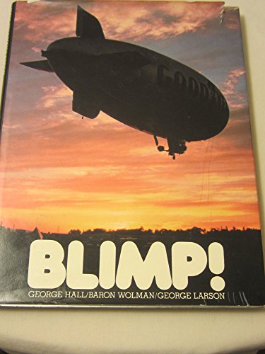 Beispielbild fr Blimp! zum Verkauf von Zoom Books Company