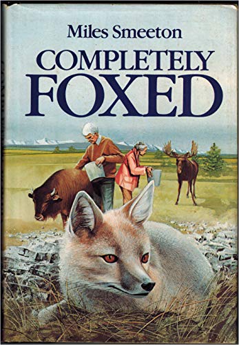 Beispielbild fr Completely Foxed zum Verkauf von Better World Books