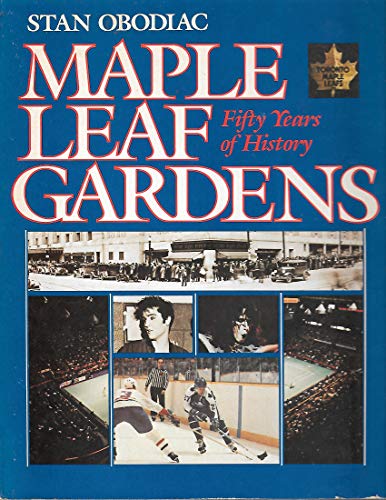Beispielbild fr Maple Leaf Gardens zum Verkauf von Wonder Book