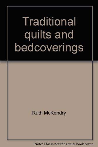 Traditional Quilts and Bed Coverings