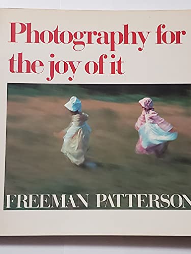 Stock image for Photography for the joy of it for sale by ThriftBooks-Atlanta