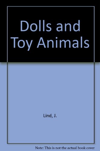 9780442299682: Dolls and Toy Animals
