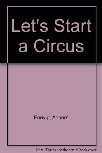 9780442299750: Let's Start a Circus