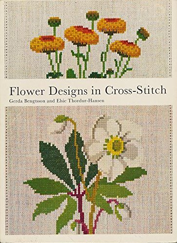 Imagen de archivo de Flower Design in Cross Stitch (A Reinhold craft paperback) a la venta por ThriftBooks-Reno