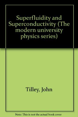 9780442300159: Superfluidity and Superconductivity