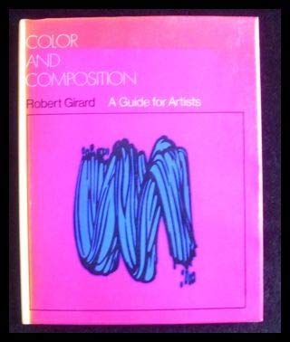 Stock image for Color and composition;: A guide for artists for sale by SecondSale