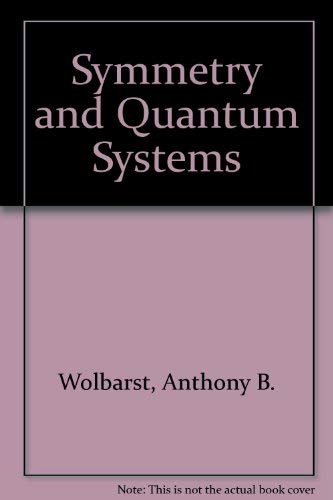 Imagen de archivo de Symmetry and Quantum Systems a la venta por The Second Reader Bookshop