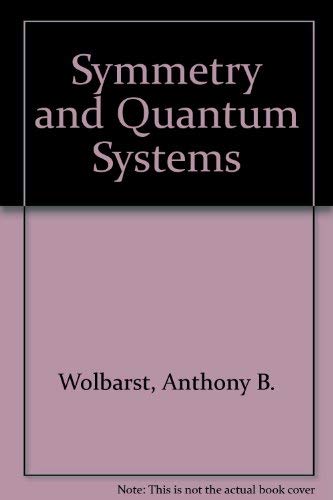 9780442301804: Symmetry and Quantum Systems
