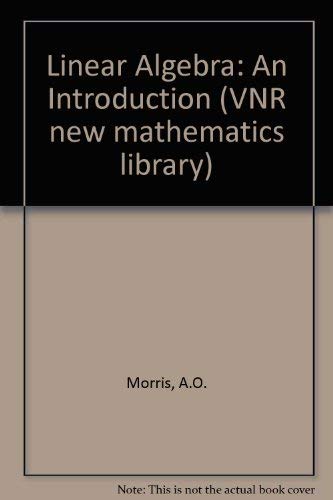 9780442302030: Linear Algebra: An Introduction
