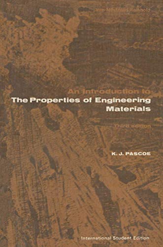 Beispielbild fr An Introduction to the Properties of Engineering Materials zum Verkauf von Anybook.com