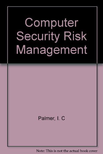 Beispielbild fr Computer Security Risk Management zum Verkauf von Zubal-Books, Since 1961