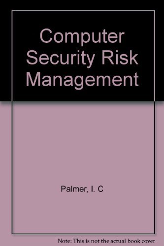 Imagen de archivo de Computer Security Risk Management a la venta por Zubal-Books, Since 1961