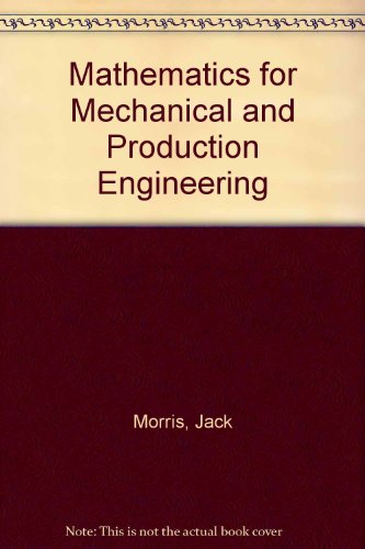 Stock image for Mathematics for Mechanical and Production Engineering Level 4 for sale by Zubal-Books, Since 1961