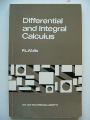 9780442305796: Differential and Integral Calculus (Vnr New Mathematics Library; 11)