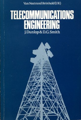 Telecommunications engineering (9780442305864) by Dunlop, J