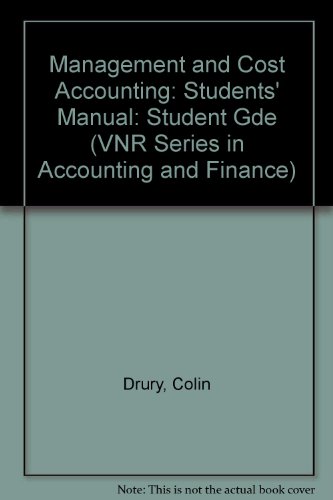 9780442306380: Management and Cost Accounting: Students' Manual: Student Gde (VNR Series in Accounting and Finance)