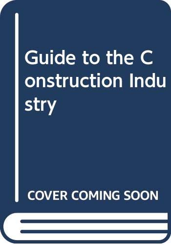 Stock image for House's Guide to the Construction Industry for sale by Anybook.com