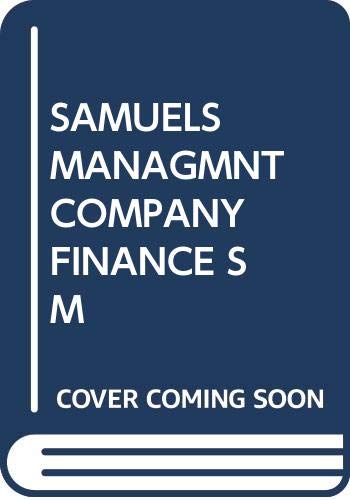 Stock image for SAMUELS MANAGMNT COMPANY FINANCE SM: Students' Manual for sale by Langdon eTraders