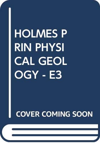 Imagen de archivo de Holmes:Principles of Physicl Geology a la venta por WorldofBooks