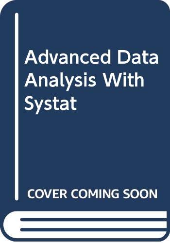 Advanced Data Analysis With Systat (9780442308605) by Kirby, Kris N., Ph.D.