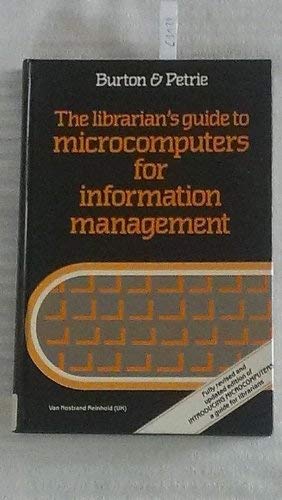 Stock image for The Librarian's Guide to Microcomputers for Information Management. for sale by Lincbook