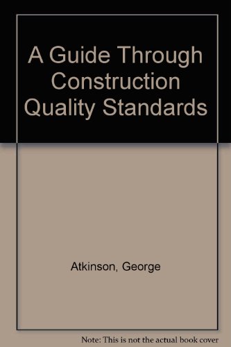 Beispielbild fr A Guide Through Construction Quality Standards zum Verkauf von Anybook.com