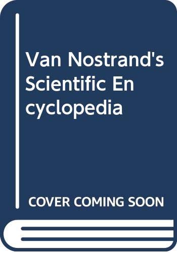 Imagen de archivo de VAN NOSTRAND'S SCIENTIFIC ENCYCLOPEDIA - VOLUME 1 a la venta por Neil Shillington: Bookdealer/Booksearch