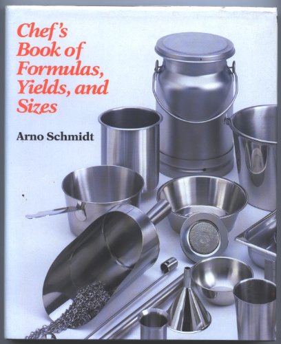 Imagen de archivo de Chef's Book of Formulas : Yields and Sizes a la venta por Better World Books