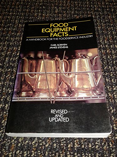 Imagen de archivo de Food Equipment Facts: A Handbook for the Food Service Industry a la venta por SecondSale