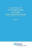 9780442318864: Systems Design with the Mc68020, Mc68030, Mc68040 32-bit Microprocessors (Electrical Engineering)