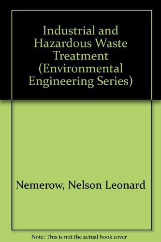 Imagen de archivo de Industrial and Hazardous Waste Treatment a la venta por Better World Books