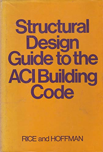 Beispielbild fr Structural Design Guide to the ACI Building Code zum Verkauf von BookDepart