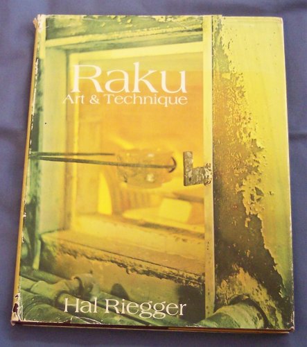 9780442369484: Raku Art and Technique