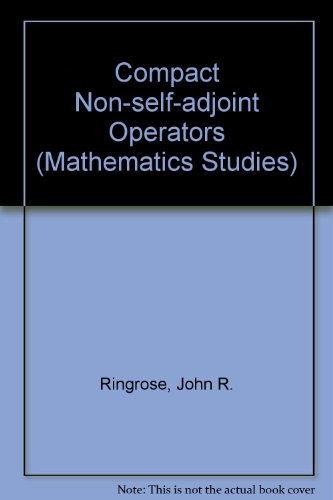 Stock image for Compact Non-self-adjoint Operators (Mathematics Studies) for sale by Stephen White Books