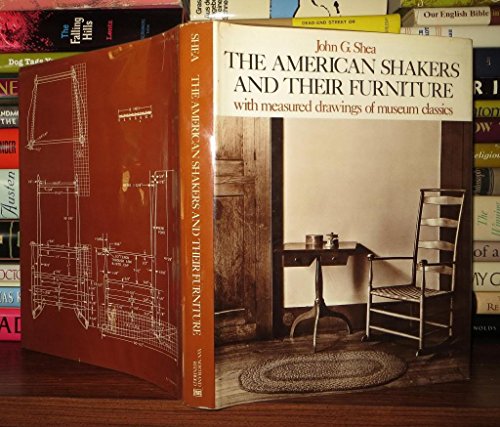 9780442782177: The American Shakers and their furniture: With measured drawings of museum classics