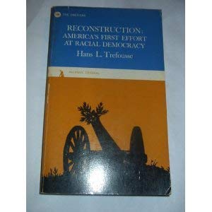 Stock image for Reconstruction: America`s first effort at racial democracy (An Anvil original) for sale by ThriftBooks-Dallas