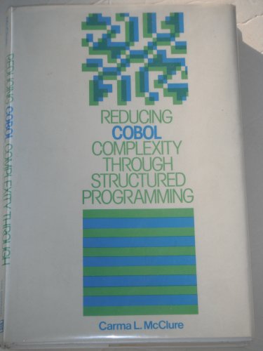 9780442804664: Reducing Cobol Complexity Through Structured Programming