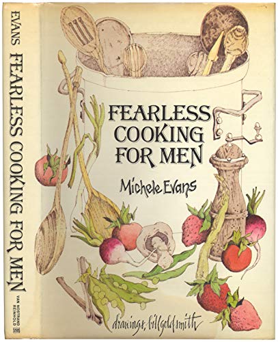 Imagen de archivo de Fearless Cooking for Men a la venta por ThriftBooks-Atlanta