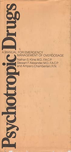 Imagen de archivo de Psychotropic drugs: A manual for emergency management of overdosage, a la venta por Wonder Book