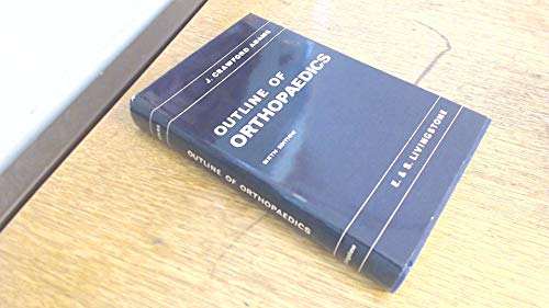 9780443000034: Outline of Orthopaedics