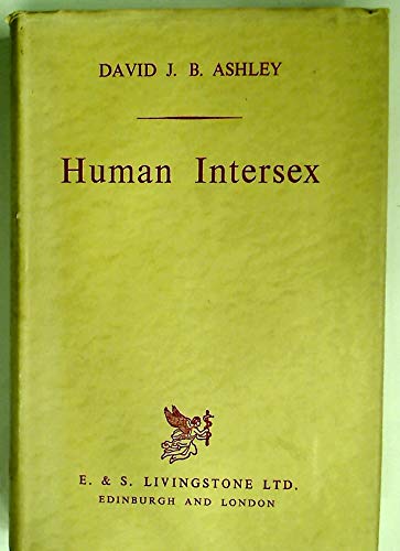 Human Intersex (9780443000423) by Ashley, David: