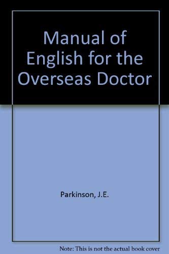 Stock image for A manual of English for the overseas doctor for sale by dsmbooks
