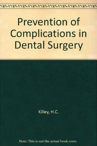 Beispielbild fr Prevention of Complications in Dental Surgery zum Verkauf von AwesomeBooks