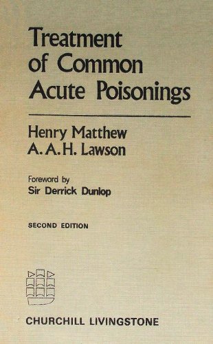 Stock image for Treatment of Common Acute Poisonings for sale by RIVERLEE BOOKS