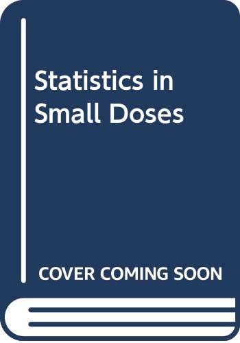 9780443007347: Statistics in Small Doses