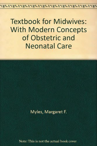 9780443007873: Textbook for Midwives: With Modern Concepts of Obstetric and Neonatal Care